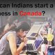 How Can Indians Start A Business In Canada?
